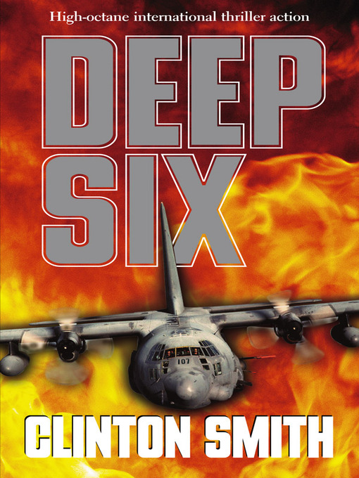 Title details for Deep Six by Clinton Smith - Available
